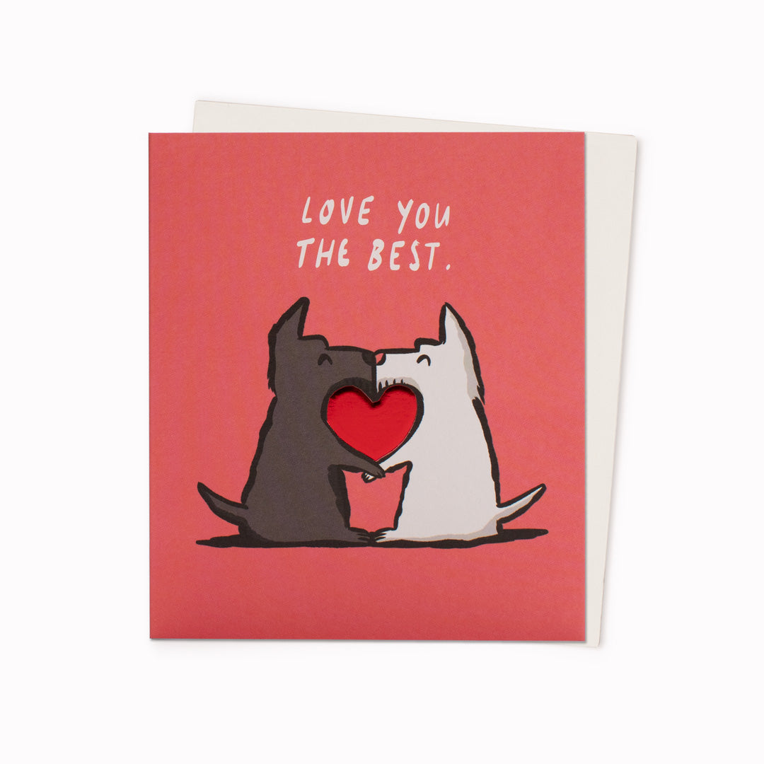 Love You The Best | Greeting Card