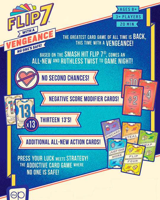 A standalone sequel to Flip 7, built around the same push-your-luck structure but with a sharper edge.