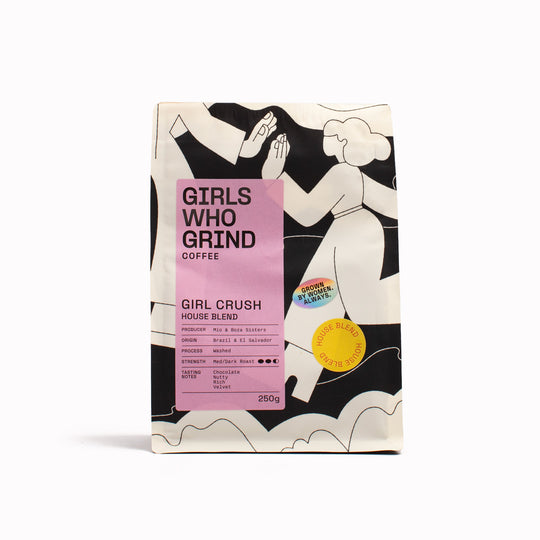 Girl Crush | House Espresso Coffee