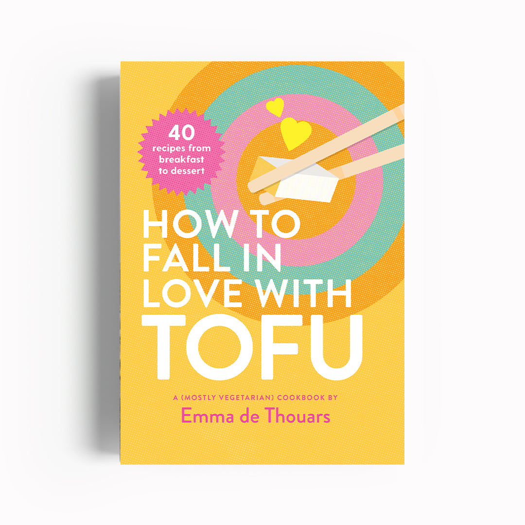 How To Fall in Love with Tofu | Tofu Cookbook