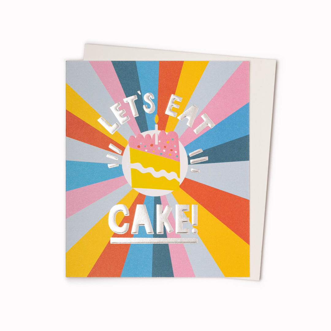 Eat Cake | Birthday Greeting Card