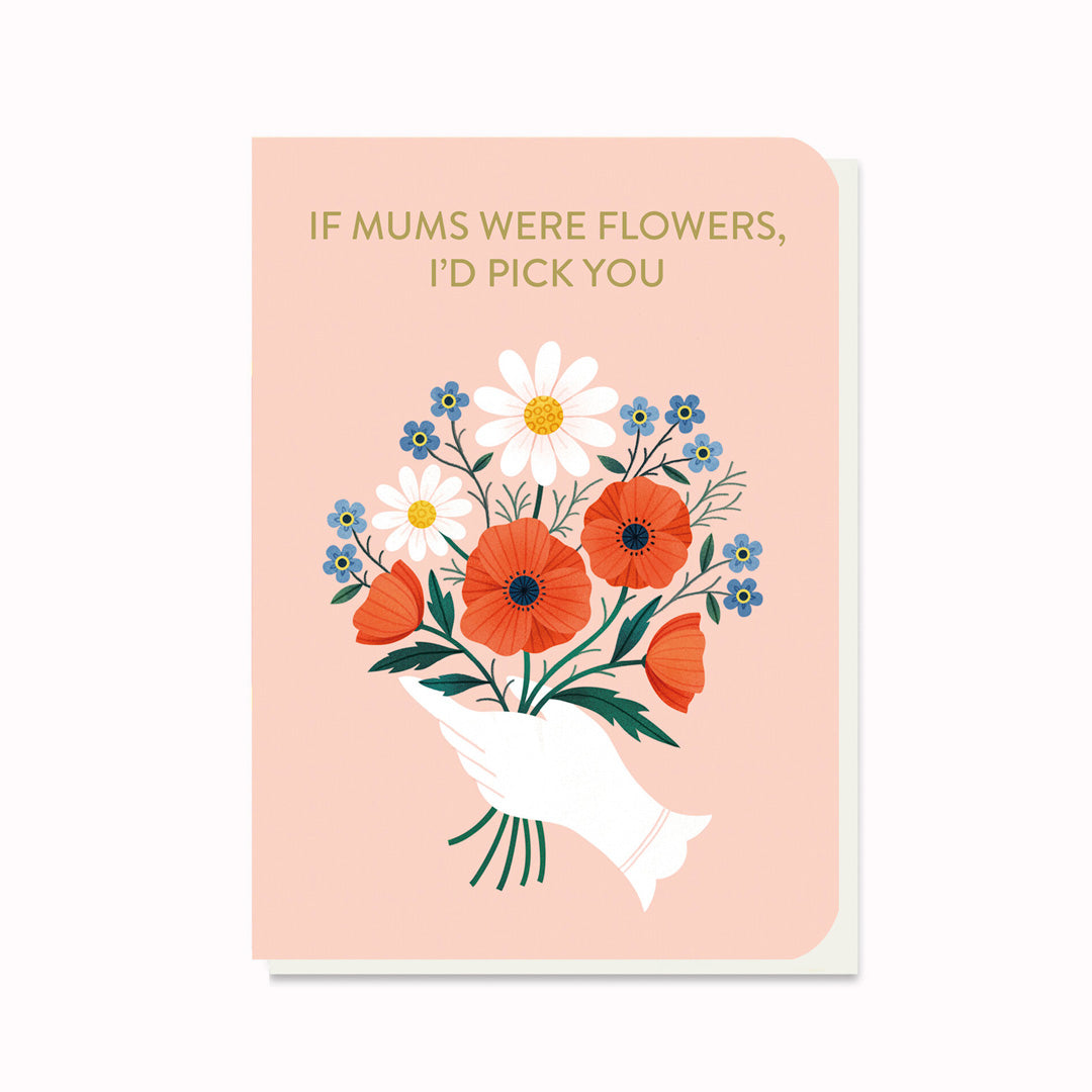 If Mums Were Flowers. Beautifully illustrated by Clare Owen and finished with satin gold foil and smooth rounded corners. 