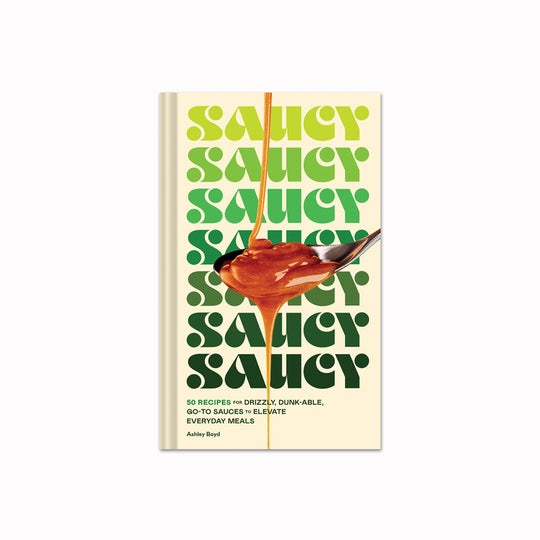 Saucy | Drizzly Dunkable Sauce Recipes | Cookbook