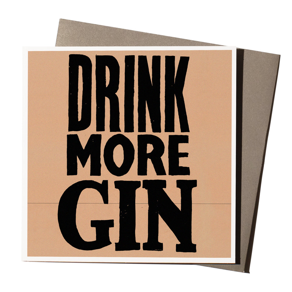 'Drink More Gin' Card