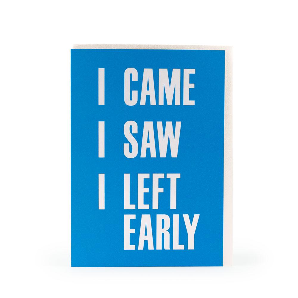 'Left Early' Card