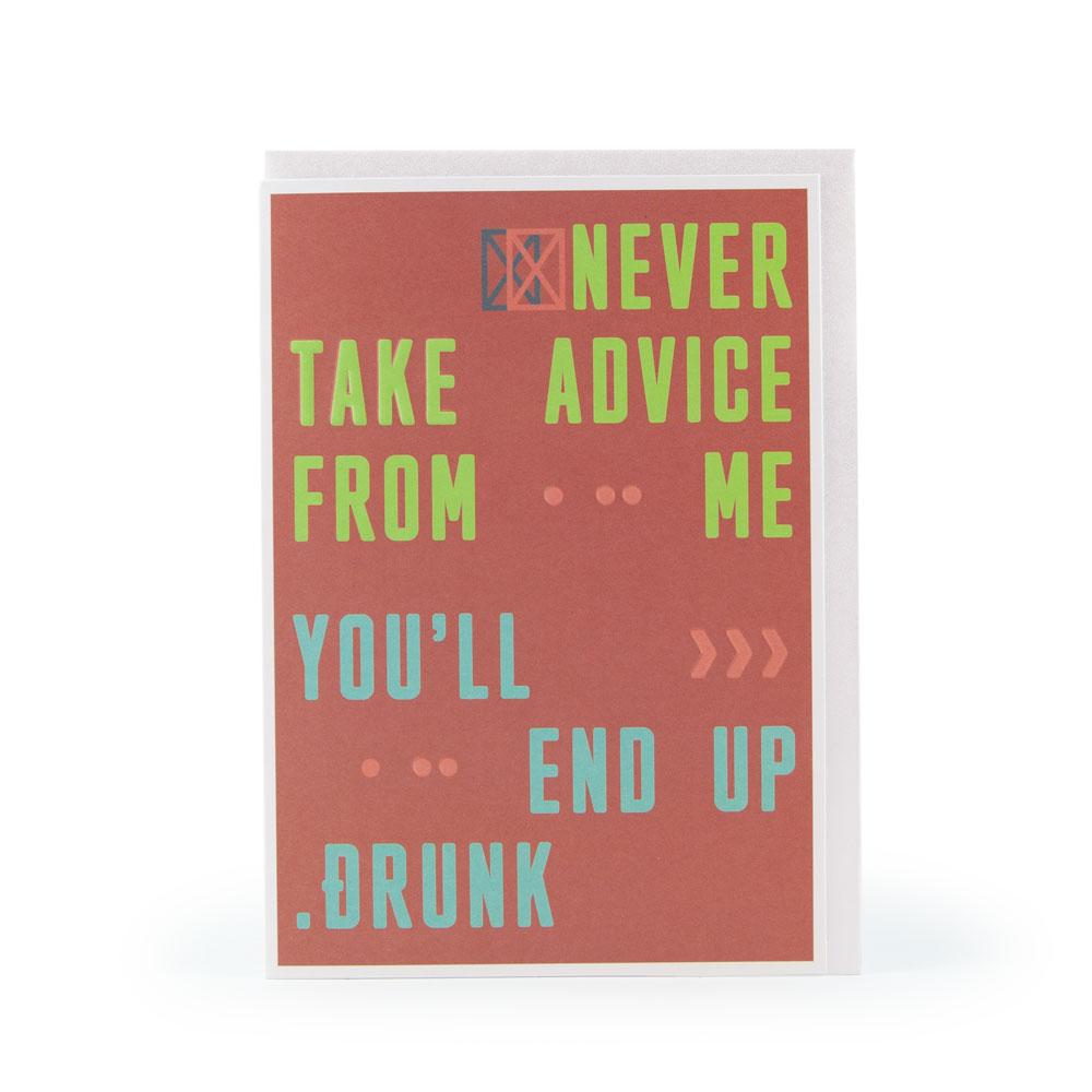 'End up Drunk' Card