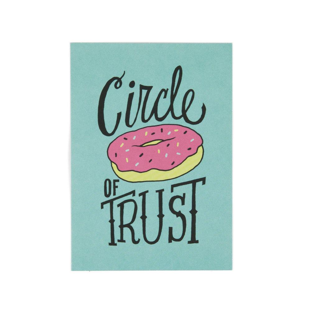 Circle Of Trust | Postcard