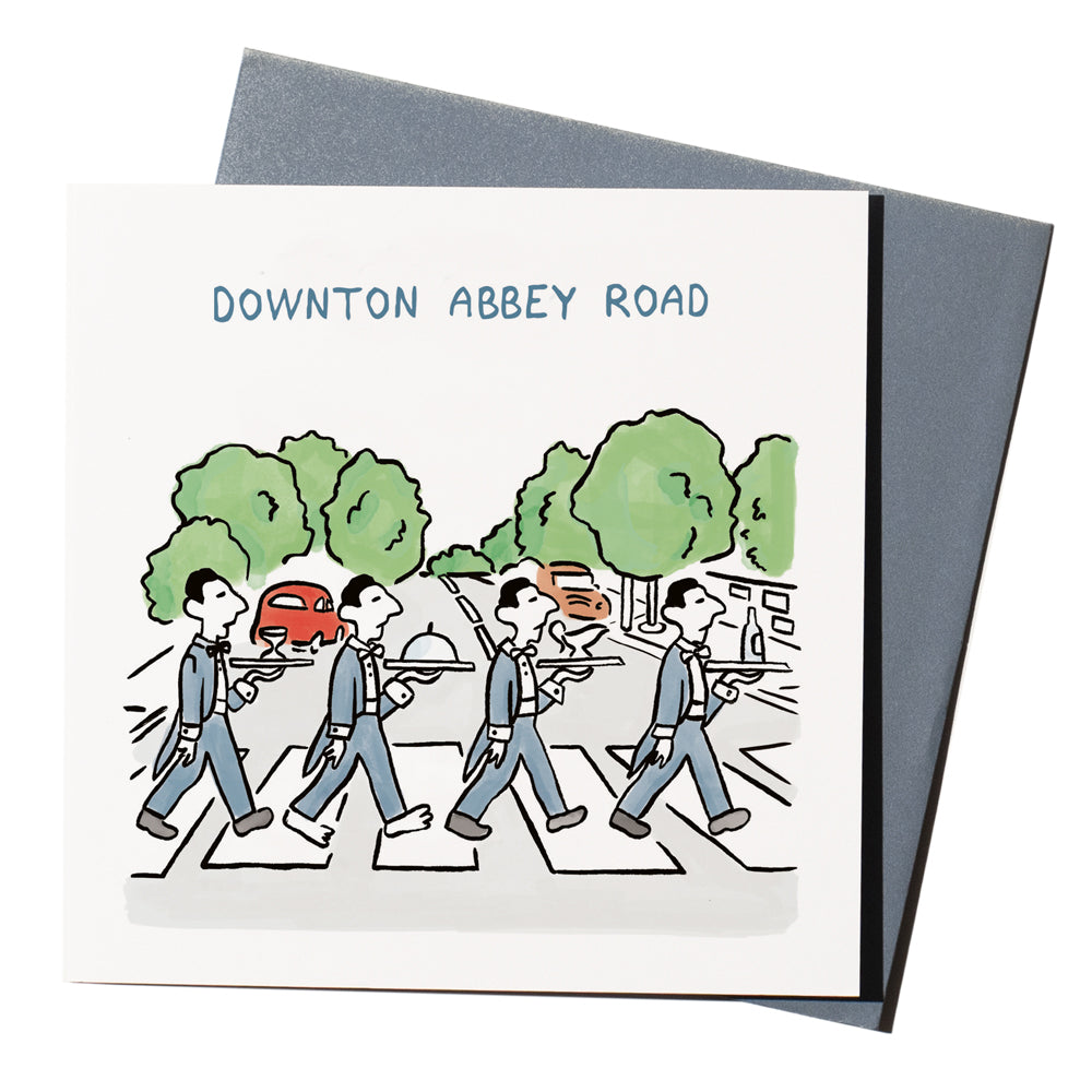 'Downton Abbey Road' is a funny greeting card featuring a visual pun, which is a mash-up of Downton Abbey and The Beatle's iconic Abbey Road album cover, by cartoonist John Atkinson for our 'Wrong Hands' range.