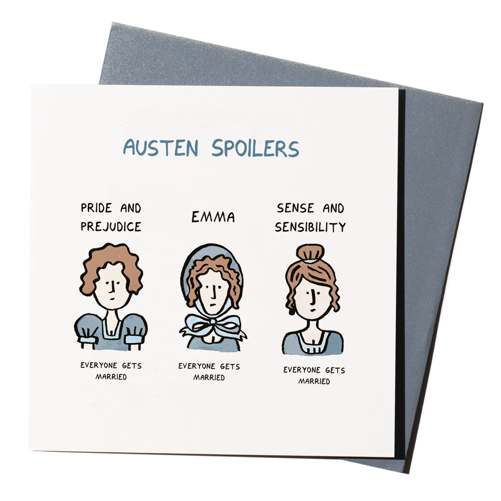 'Austen Spoilers' is a funny greeting card featuring a Jane Austen cartoon by John Atkinson for our 'Wrong Hands' range.