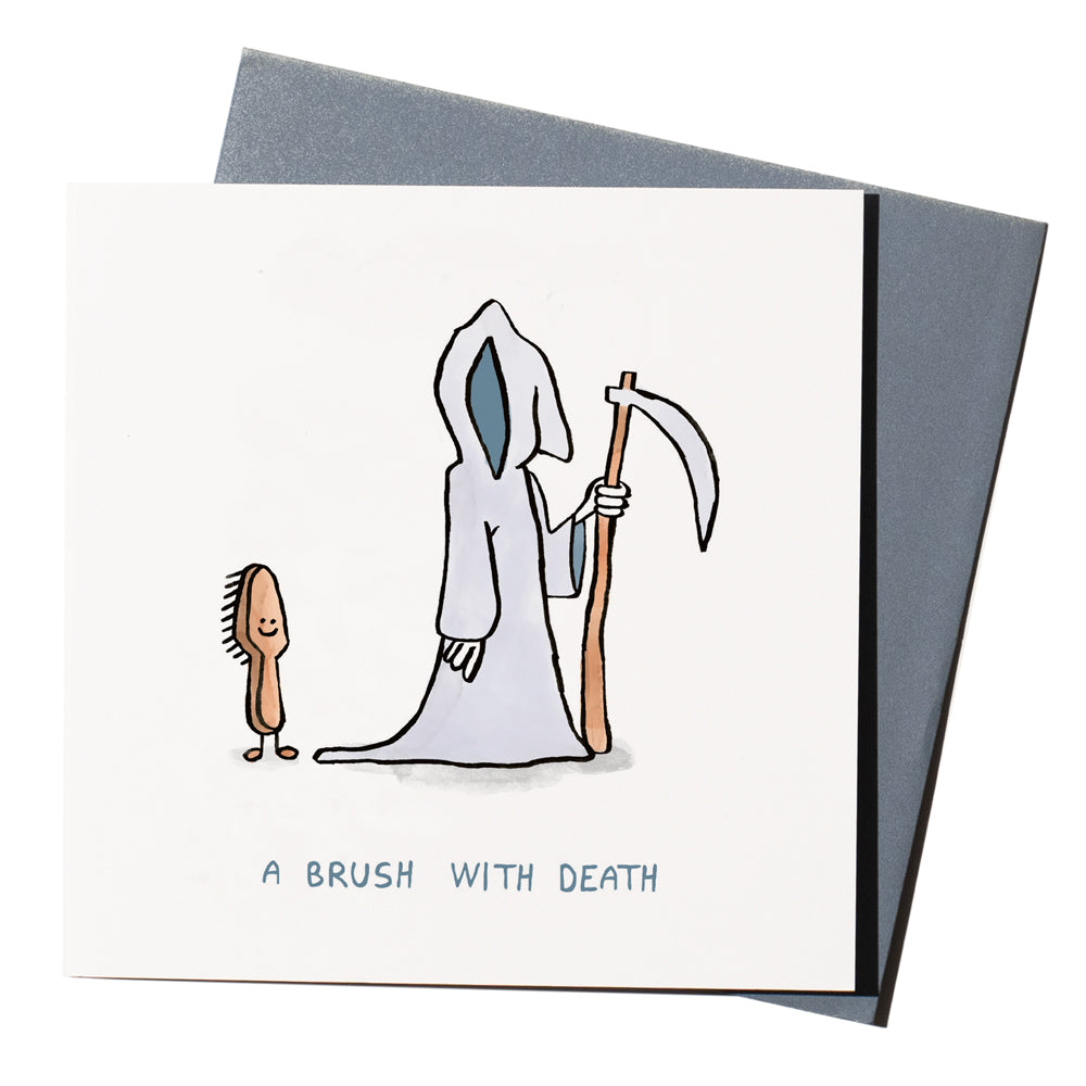 'A Brush With Death' is a funny greeting card featuring a visual pun by cartoonist John Atkinson for our 'Wrong Hands' range.