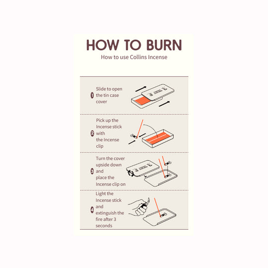 How to Burn | Collins Incense | Instructions | Everyday Good Mood Incense sticks by Collins Co. are traditional Korean incense sticks in a portable and giftable aluminium tin.